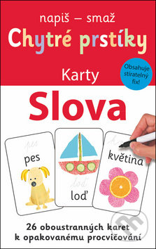 Kniha: Chytré prstíky: Slova (Svojtka&Co.). Svojtka&Co., 2018 Kniha: Chytré prstíky: Slova (Svojtka&Co.). Svojtka&Co., 2018