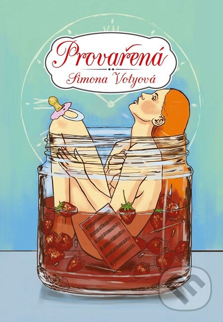 E-kniha: Provařená (Simona Votyová). Bourdon, 2017 E-kniha: Provařená (Simona Votyová). Bourdon, 2017