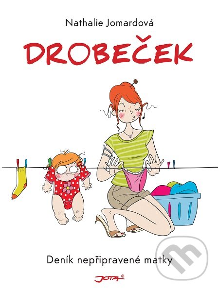 E-kniha: Drobeček (Nathalie Jomard). Jota, 2019 E-kniha: Drobeček (Nathalie Jomard). Jota, 2019