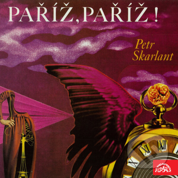 Audiokniha: Paříž, Paříž! (Petr Skarlant). Supraphon, 2019 Audiokniha: Paříž, Paříž! (Petr Skarlant). Supraphon, 2019