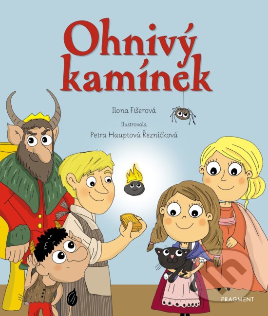 Kniha: Ohnivý kamínek (Ilona Fišerová). Nakladatelství Fragment, 2019 Kniha: Ohnivý kamínek (Ilona Fišerová). Nakladatelství Fragment, 2019