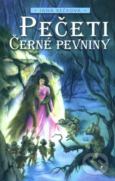 Kniha: Pečeti Černé pevniny (Jana Rečková). Straky na vrbě, 2001 Kniha: Pečeti Černé pevniny (Jana Rečková). Straky na vrbě, 2001