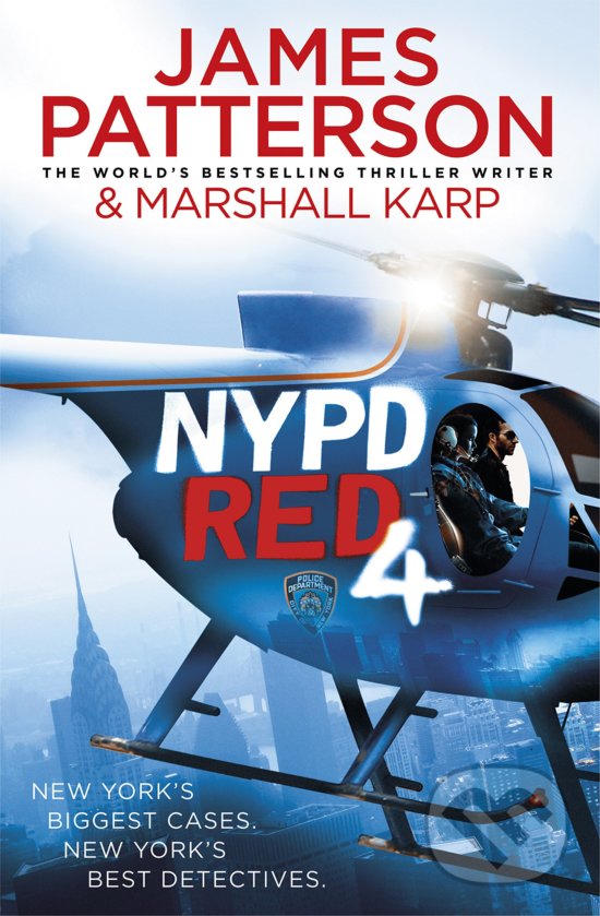 Kniha: NYPD Red 4 (James Patterson a Marshall Karp). Arrow Books, 2016 Kniha: NYPD Red 4 (James Patterson a Marshall Karp). Arrow Books, 2016