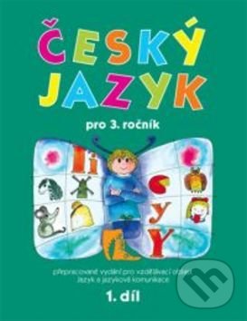 Kniha: Český jazyk pro 3.ročník (Hana Mikulenková). Prodos, 1997 Kniha: Český jazyk pro 3.ročník (Hana Mikulenková). Prodos, 1997