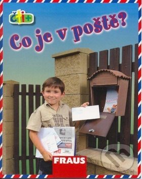 Kniha: Čti+ Co je v poště? (Fraus). Fraus, 2008 Kniha: Čti+ Co je v poště? (Fraus). Fraus, 2008