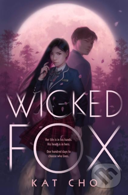 Kniha: Wicked Fox (Kat Cho). Penguin Books, 2019 Kniha: Wicked Fox (Kat Cho). Penguin Books, 2019