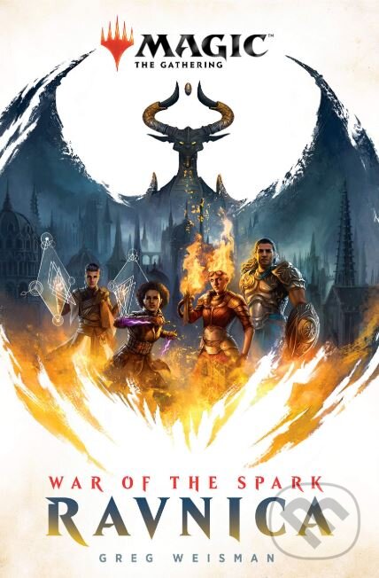 Kniha: Ravnica (Greg Weisman). Random House, 2019 Kniha: Ravnica (Greg Weisman). Random House, 2019