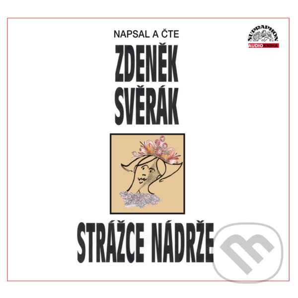Audiokniha: Strážce nádrže (Zdeněk Svěrák). Supraphon, 2019 Audiokniha: Strážce nádrže (Zdeněk Svěrák). Supraphon, 2019