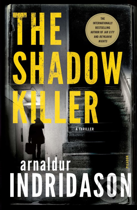 Kniha: The Shadow Killer (Arnaldur Indridason). Vintage, 2019 Kniha: The Shadow Killer (Arnaldur Indridason). Vintage, 2019