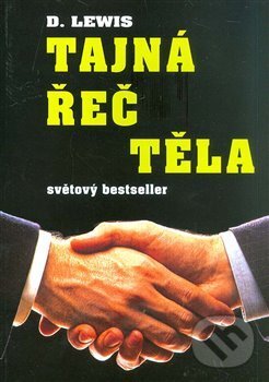 Kniha: Tajná řeč těla (David Lewis). BVD, 2019 Kniha: Tajná řeč těla (David Lewis). BVD, 2019