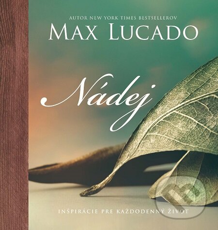 E-kniha: Nádej (Max Lucado). Kumran, 2017 E-kniha: Nádej (Max Lucado). Kumran, 2017