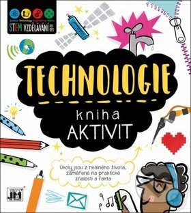 Kniha: Kniha aktivit: Technologie (Jiří Models). Jiří Models, 2019 Kniha: Kniha aktivit: Technologie (Jiří Models). Jiří Models, 2019