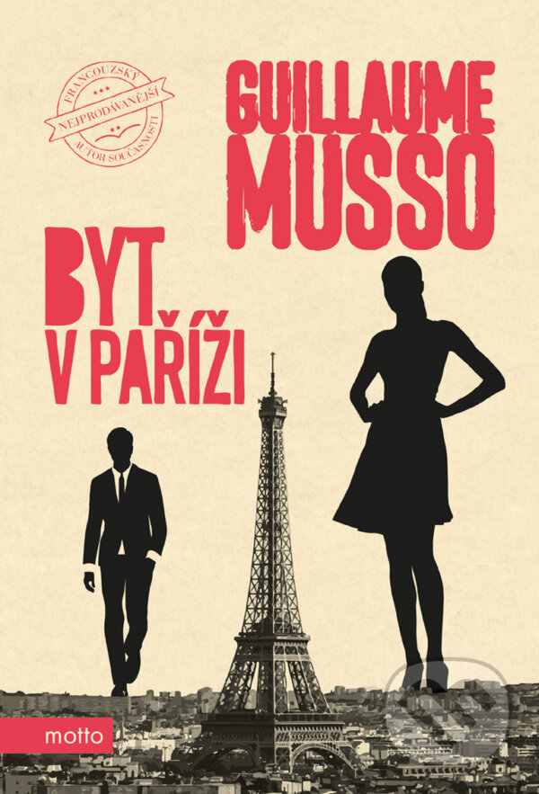 E-kniha: Byt v Paříži (Guillaume Musso). Motto, 2019 E-kniha: Byt v Paříži (Guillaume Musso). Motto, 2019