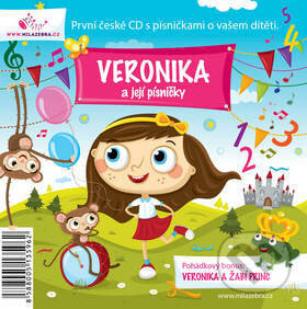 Hudobné CD: Veronika a její písničky (Milá zebra). Milá zebra, 2012 Hudobné CD: Veronika a její písničky (Milá zebra). Milá zebra, 2012