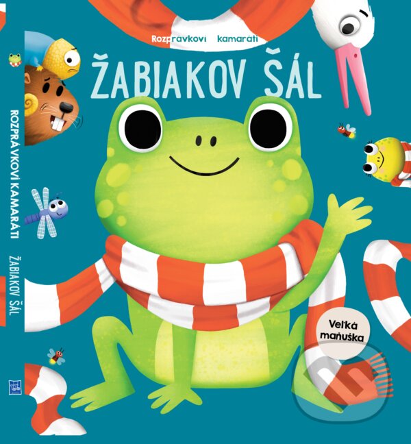 Kniha: Rozprávkoví kamaráti: Žabiakov šál (YoYo Books). YoYo Books, 2019 Kniha: Rozprávkoví kamaráti: Žabiakov šál (YoYo Books). YoYo Books, 2019