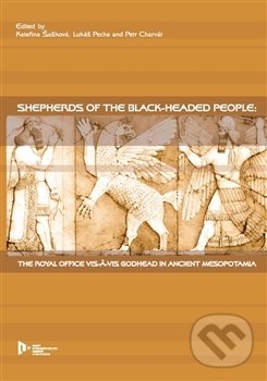 Kniha: Shepherds of the Black-headed people (P. Charvát). , 2013 Kniha: Shepherds of the Black-headed people (P. Charvát). , 2013