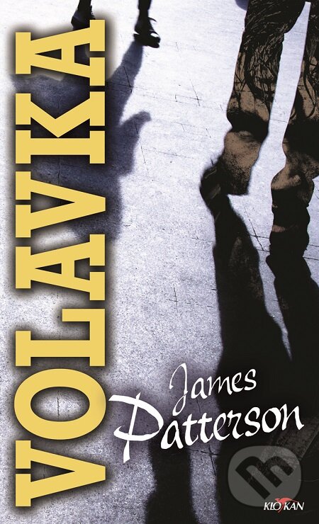 E-kniha: Volavka (James Patterson). Alpress, 2019 E-kniha: Volavka (James Patterson). Alpress, 2019