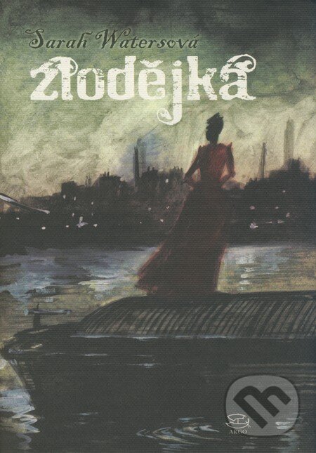 Kniha: Zlodějka (Sarah Waters). Argo, 2008 Kniha: Zlodějka (Sarah Waters). Argo, 2008