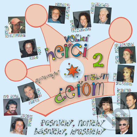 Kniha: Veľkí herci spievajú malým deťom + CD 2 (Sisa Michalidesová). Enigma, 2008 Kniha: Veľkí herci spievajú malým deťom + CD 2 (Sisa Michalidesová). Enigma, 2008