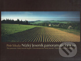 Kniha: Nízký Jeseník panoramatický (Montanex). Montanex, 2007 Kniha: Nízký Jeseník panoramatický (Montanex). Montanex, 2007