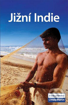 Kniha: Jižní Indie (Svojtka&Co.). Svojtka&Co., 2008 Kniha: Jižní Indie (Svojtka&Co.). Svojtka&Co., 2008