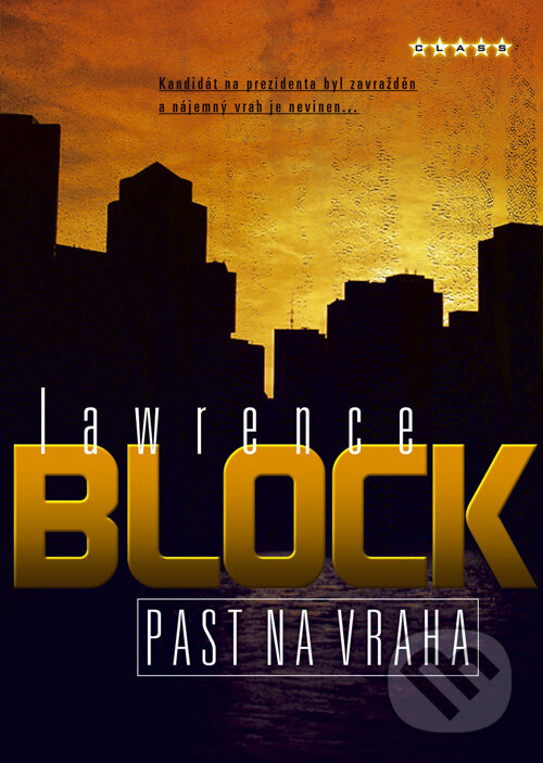 Kniha: Past na vraha (Lawrence Block). BB/art, 2008 Kniha: Past na vraha (Lawrence Block). BB/art, 2008