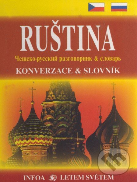Kniha: Ruština (Jana Navrátilová). INFOA, 2005 Kniha: Ruština (Jana Navrátilová). INFOA, 2005
