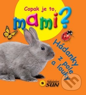 Kniha: Hádanky z pole a louky (SUN). SUN, 2014 Kniha: Hádanky z pole a louky (SUN). SUN, 2014