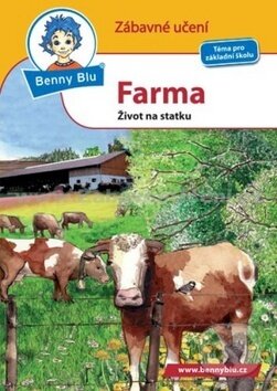 Kniha: Benny Blu: Farma (Ditipo a.s.). Ditipo a.s., 2018 Kniha: Benny Blu: Farma (Ditipo a.s.). Ditipo a.s., 2018