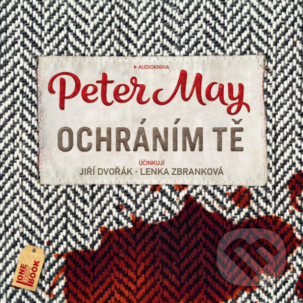 Audiokniha: Ochráním tě (Peter May). OneHotBook, 2019 Audiokniha: Ochráním tě (Peter May). OneHotBook, 2019