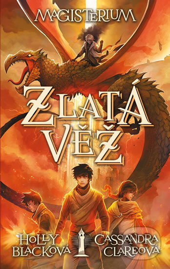 Kniha: Zlatá věž (Cassandra Clare a Holly Black). YOLi CZ, 2019 Kniha: Zlatá věž (Cassandra Clare a Holly Black). YOLi CZ, 2019