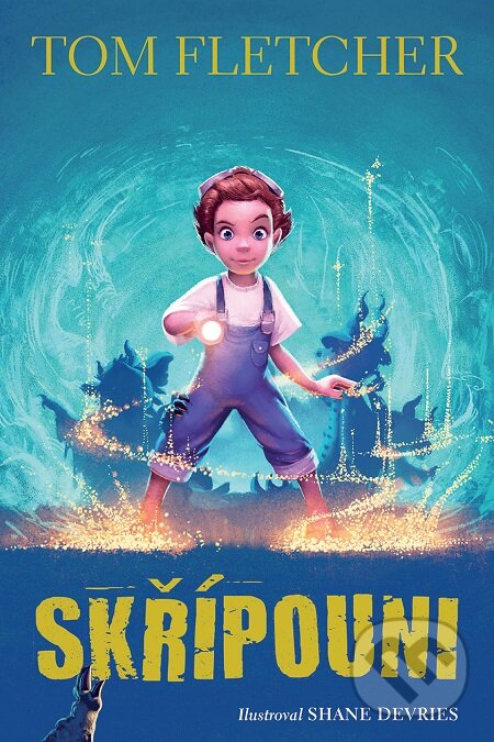 E-kniha: Skřípouni (Tom Fletcher). Slovart CZ, 2018 E-kniha: Skřípouni (Tom Fletcher). Slovart CZ, 2018