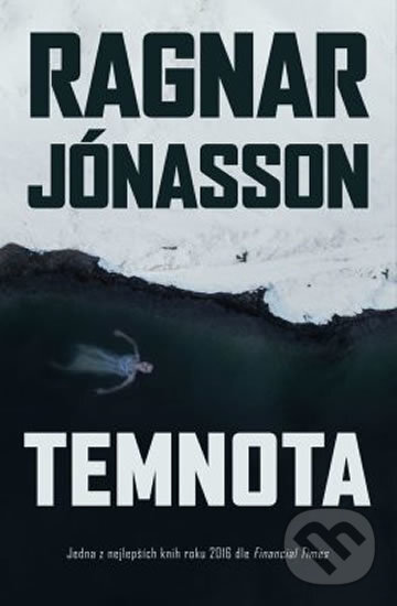 Kniha: Temnota (Ragnar Jónasson). Edice knihy Omega, 2019 Kniha: Temnota (Ragnar Jónasson). Edice knihy Omega, 2019