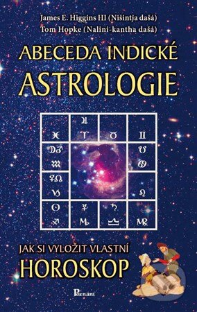 Kniha: Abeceda indické astrologie (James E. Higgins). Course Technology PTR, 2011 Kniha: Abeceda indické astrologie (James E. Higgins). Course Technology PTR, 2011