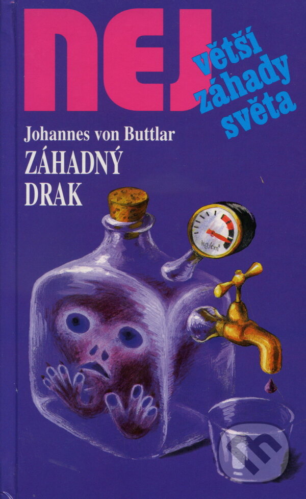 Kniha: Záhadný drak (Johannes von Buttlar). Dialog, 1999 Kniha: Záhadný drak (Johannes von Buttlar). Dialog, 1999