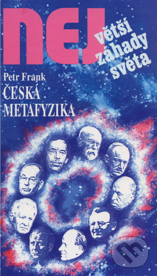 Kniha: Česká metafyzika (Petr Frank). Dialog, 1999 Kniha: Česká metafyzika (Petr Frank). Dialog, 1999