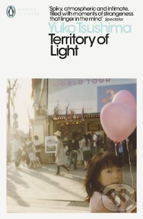 Kniha: Territory of Light (Yuko Tsushima). Penguin Books, 2019 Kniha: Territory of Light (Yuko Tsushima). Penguin Books, 2019