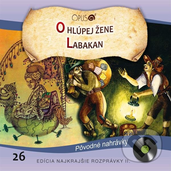 Audiokniha: Najkrajšie rozprávky 26 (Ivan Stanislav a Vladimír Holan). Opus, 2019 Audiokniha: Najkrajšie rozprávky 26 (Ivan Stanislav a Vladimír Holan). Opus, 2019