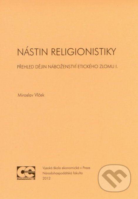Kniha: Nástin religionistiky (Miroslav Vlček). Oeconomica, 2012 Kniha: Nástin religionistiky (Miroslav Vlček). Oeconomica, 2012