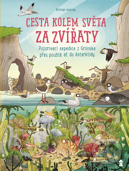 Kniha: Cesta kolem světa za zvířaty (Anna Claybourne). Pikola, 2019 Kniha: Cesta kolem světa za zvířaty (Anna Claybourne). Pikola, 2019