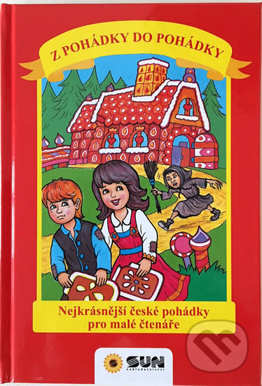 Kniha: Z pohádky do pohádky (Alexandra Niklíčková). SUN, 2018 Kniha: Z pohádky do pohádky (Alexandra Niklíčková). SUN, 2018