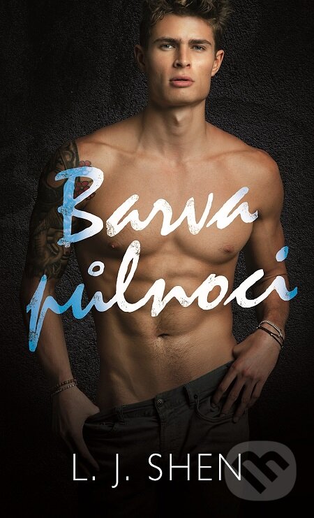 E-kniha: Barva půlnoci (L.J. Shen). Baronet, 2019 E-kniha: Barva půlnoci (L.J. Shen). Baronet, 2019