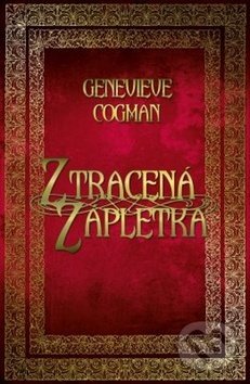 Kniha: Ztracená zápletka (Genevieve Cogman). Edice knihy Omega, 2019 Kniha: Ztracená zápletka (Genevieve Cogman). Edice knihy Omega, 2019