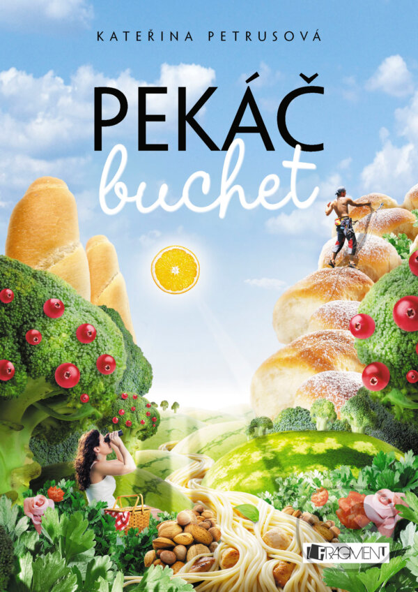 E-kniha: Pekáč buchet (Kateřina Petrusová). Nakladatelství Fragment, 2014 E-kniha: Pekáč buchet (Kateřina Petrusová). Nakladatelství Fragment, 2014