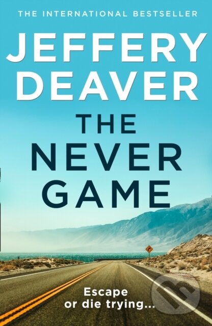 The Never Game - Jeffery Deaver, HarperCollins, 2019