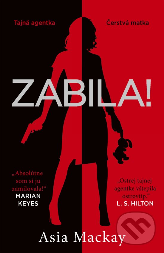 Kniha: Zabila! (Asia Mackay). Lindeni, 2019 Kniha: Zabila! (Asia Mackay). Lindeni, 2019