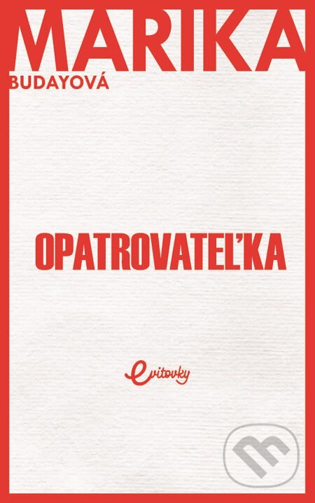 E-kniha: Opatrovateľka (Marika Budayová). MAFRA Slovakia, 2019 E-kniha: Opatrovateľka (Marika Budayová). MAFRA Slovakia, 2019