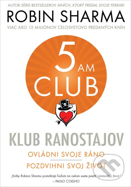 Kniha: Klub ranostajov (Robin Sharma). Eastone Books, 2019 Kniha: Klub ranostajov (Robin Sharma). Eastone Books, 2019