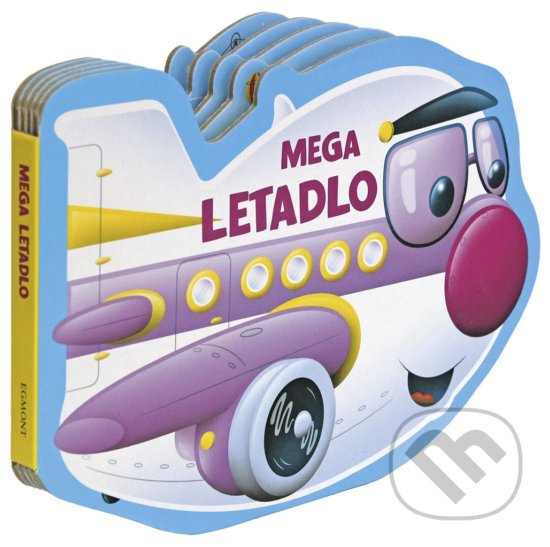 Kniha: Mega letadlo (Egmont ČR). Egmont ČR, 2019 Kniha: Mega letadlo (Egmont ČR). Egmont ČR, 2019