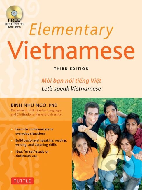 Kniha: Elementary Vietnamese (Binh Nhu Ngo). Tuttle Publishing, 2015 Kniha: Elementary Vietnamese (Binh Nhu Ngo). Tuttle Publishing, 2015